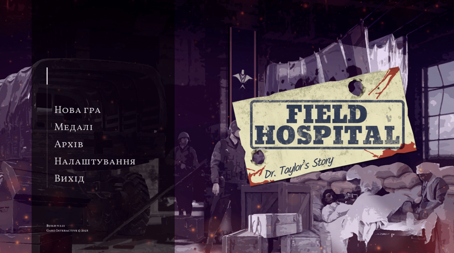 Field Hospital: Dr. Taylor's Story українська інді гра