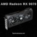 Відеокарта AMD Radeon RX 9070 ціна в Україні, характеристики та дата виходу.